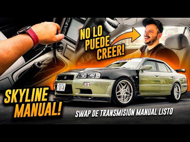 Proyecto SKYLINE R34 Quedó INCREÍBLE con su TRANSMISIÓN MANUAL * Prueba EN CALLE *