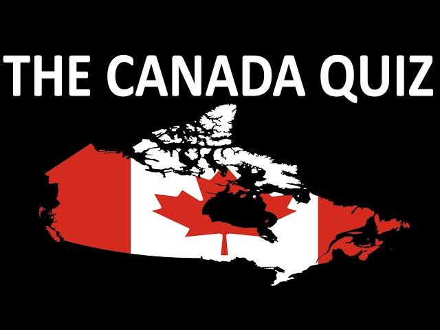 General Knowledge Quiz | How Much Do You Know About Canada?  | Trivia | Country Series #2