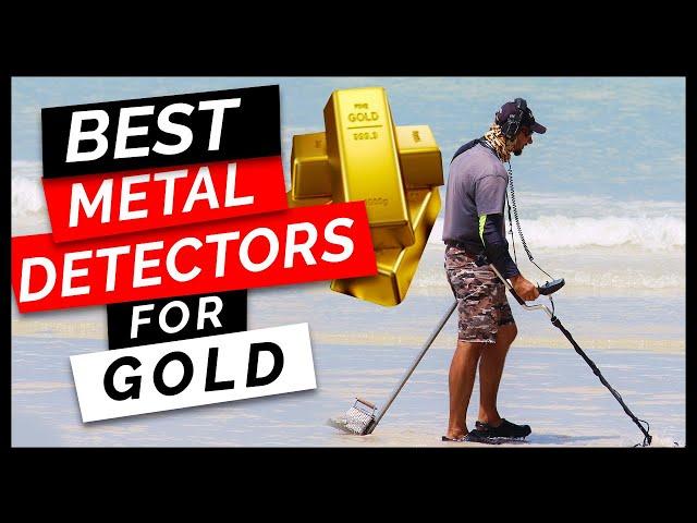Best Metal Detectors for Gold 2019