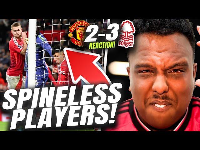 SPINELESS!!!  [RANT] | 13th For A Reason! | Manchester United 2-3 Nottingham Forest | Reaction