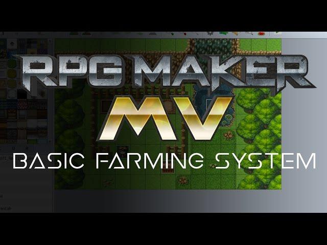 RPG Maker MV Basic Farming System Tutorial