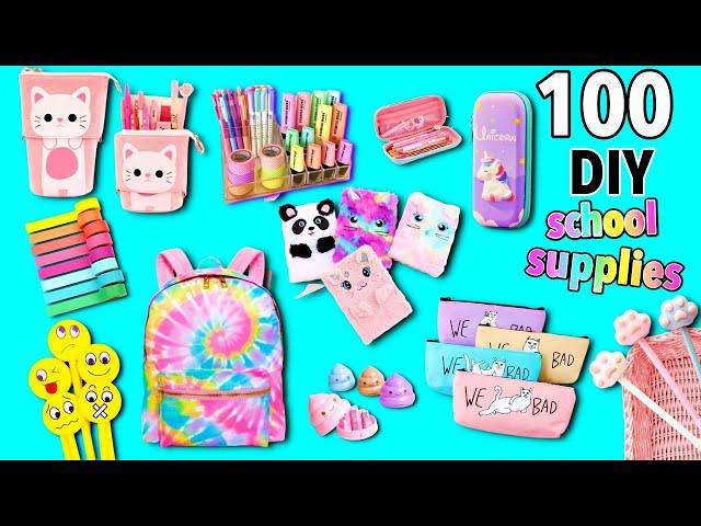 100 DIY - SCHOOL SUPPLIES IDEAS - BACK TO SCHOOL HACKS AND CRAFTS