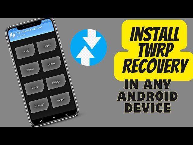  INSTALL TWRP RECOVERY IN ANY DEVICE   WITHOUT PC TWRP RECOVERY INSTALL 