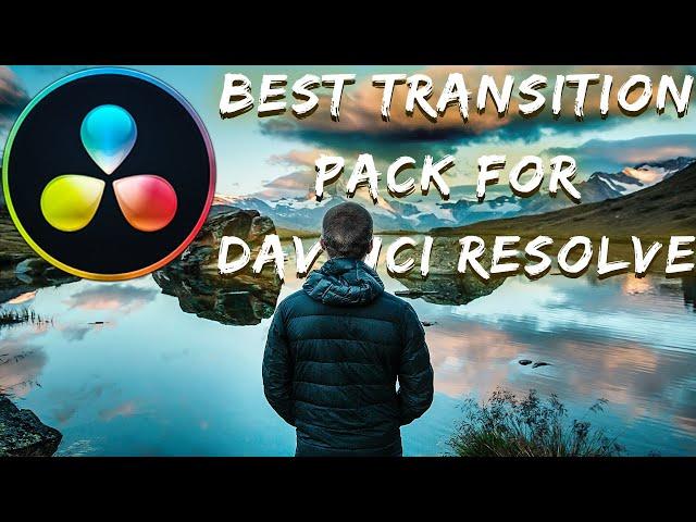 The BEST TRANSITION PACK For DaVinci Resolve 16