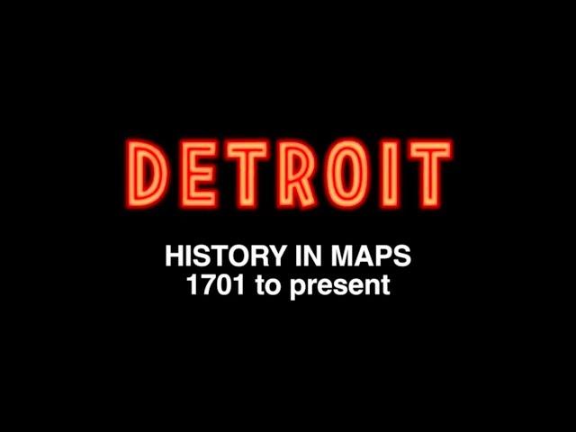  The time-lapse history of Detroit in 8 minutes 