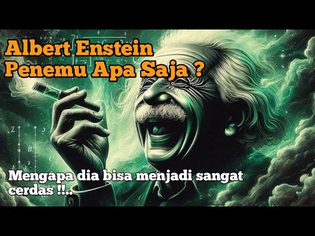 Albert Enstein Penemu Apa Saja?| Seorang Fisikawan Penemu Teori Relativitas