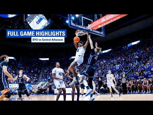 BYU Basketball vs Central Arkansas || FULL GAME HIGHLIGHTS || November 5, 2024