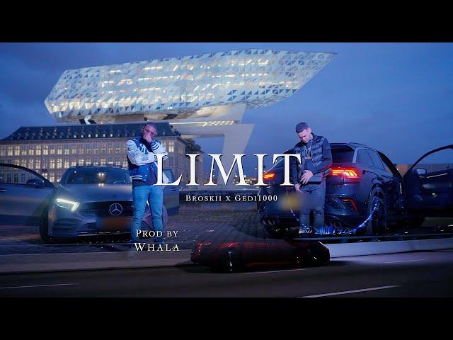 Broskii Ft. Gedi1000 - Limit  (Prod by Whala)