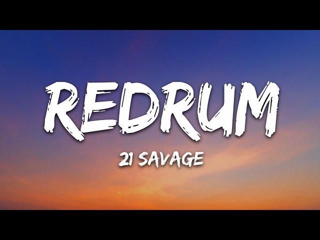 21 Savage - redrum (Lyrics)