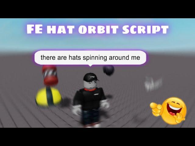 [ FE ] Fun Trolling script (hat orbiting) | Roblox