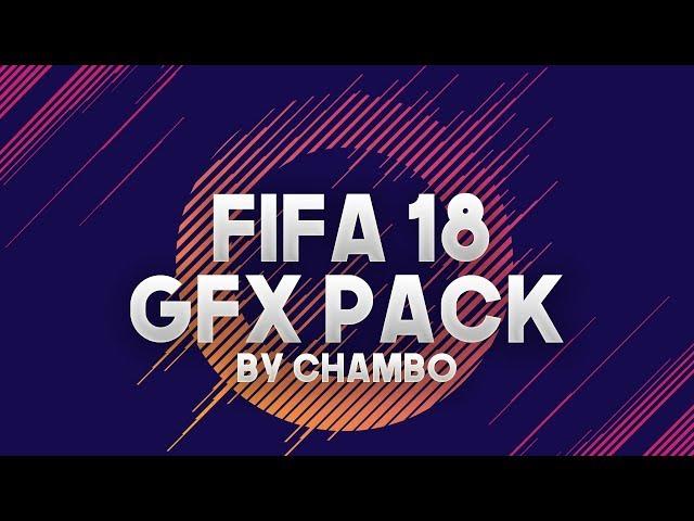 FIFA 18 GFX PACK | PHOTOSHOP CS6