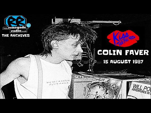 Colin Faver | Kiss 100 (94) FM | 15 August 1987 | ACID HOUSE TRANCE HIPHOP TECHNO ELECTRO