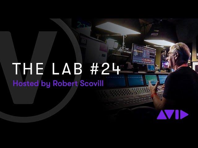 The Lab with Robert Scovill — Episode 24