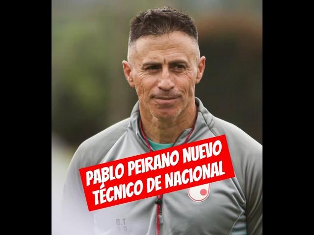 Pablo Peirano nuevo técnico de Nacional #futbol #uruguay #copalibertadores #parati #nacional #shorts