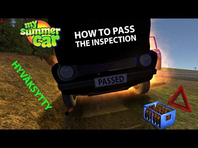 How to pass the inspection | My Summer Car