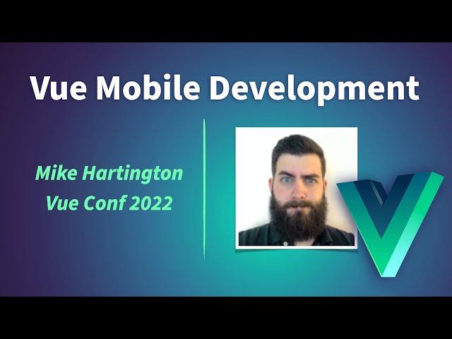 Mobile Development in Vue