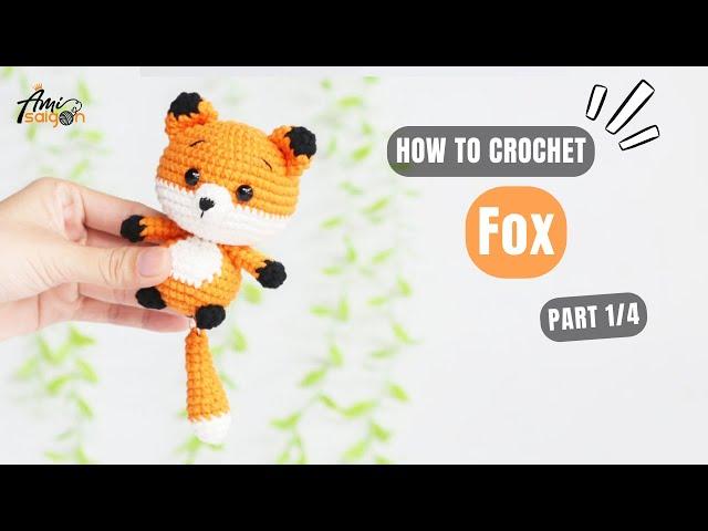 #722 | Fox Amigurumi (1/4) | How To Crochet Animals Amigurumi | @AmiSaigon