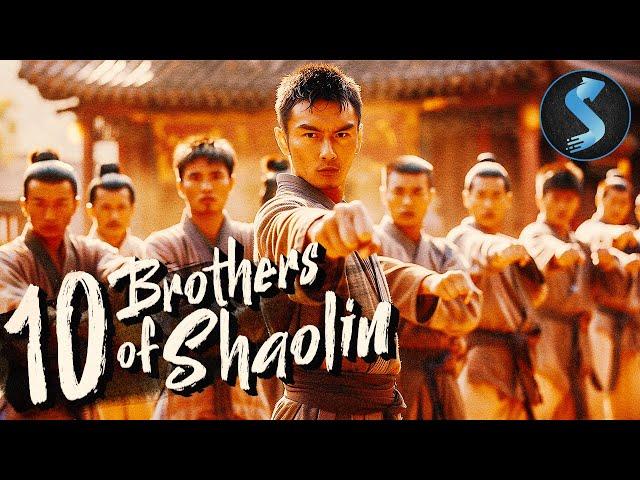 Warriors Unite To Overthrow A Dynasty! | Kung Fu | Full Movie | 10 Brothers Of Shaolin