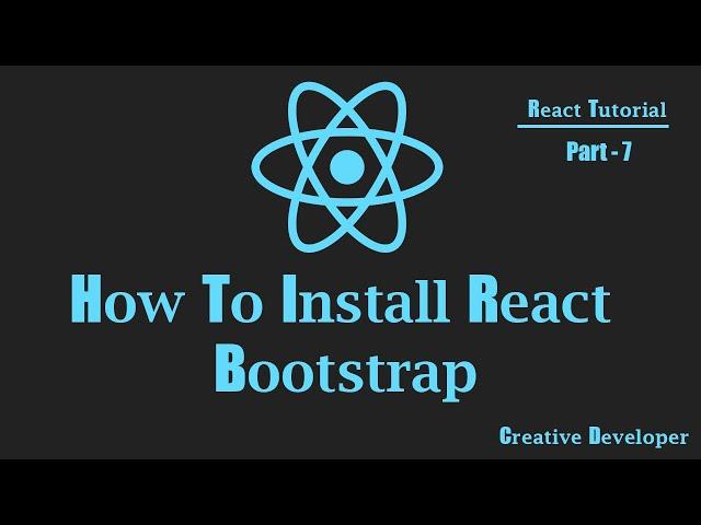 How To Install React Bootstrap In React Application || Bootstrap || React || React Tutorial || Js