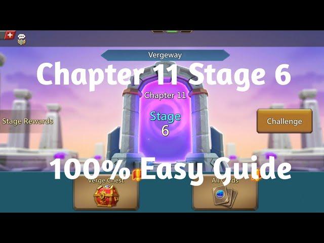 Lords Mobile Vergeway Chapter 11 Stage 6