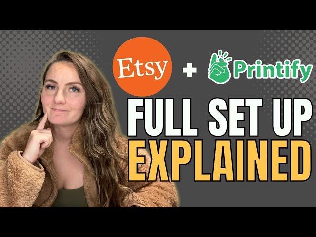 Printify For Beginners + How To Connect Printify To Etsy!