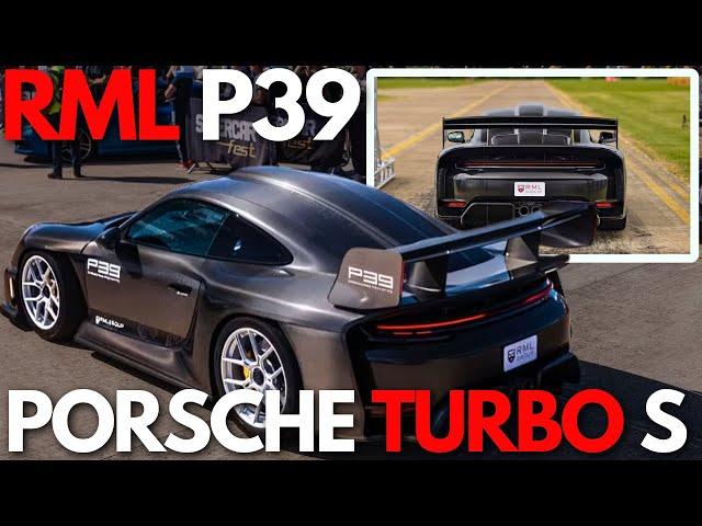 The RML P39 Hypercar: 920 HP of Pure Power - A New Era for Porsche Turbo S!
