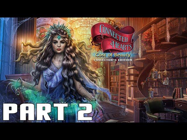 Connected Hearts: Cost of Beauty Collector's Edition - Part 2