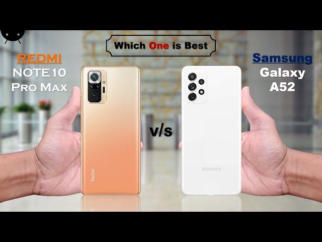 Redmi Note 10 Pro Max vs Samsung Galaxy A52