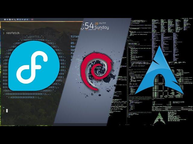 Fedora vs Debian and Arch Linux