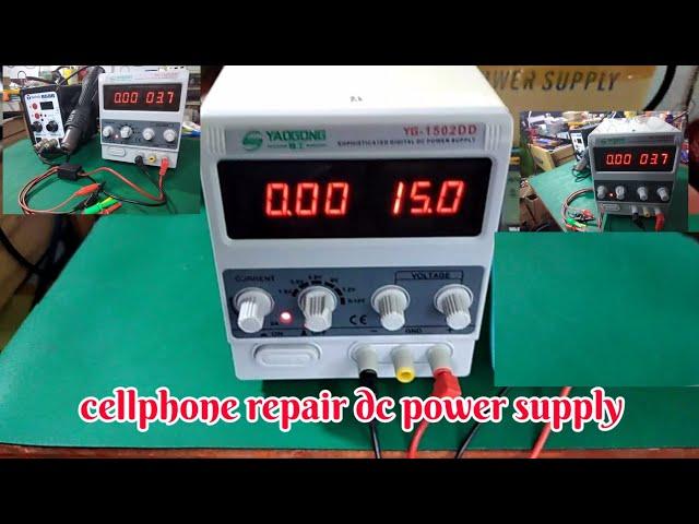 dc power supply YG-1502DD review/cellphone repair tech