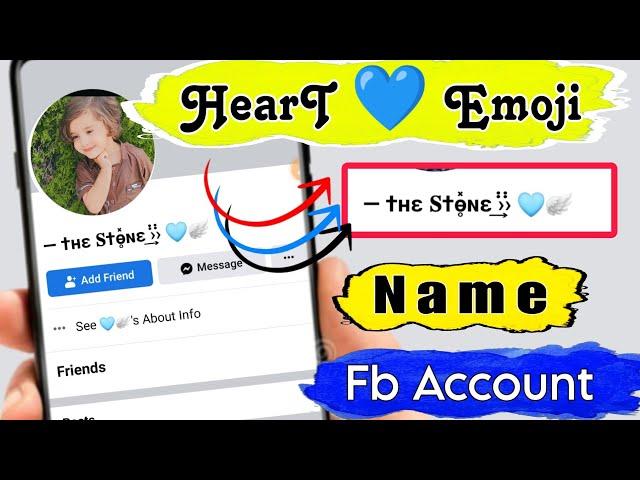 How To Make HeartEmoji Name Fb Id Just Now 2023 New Trick | facebook heart emoji name id 2023