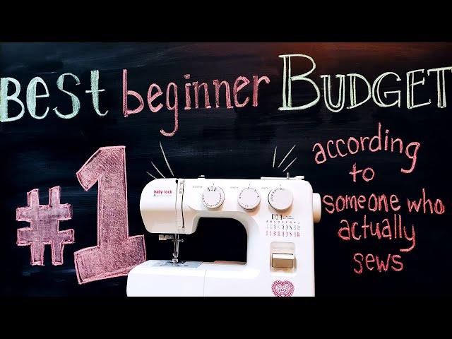 The BEST Beginner Budget Sewing Machine 2021: The Babylock Joy