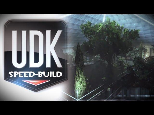 UDK Map Speed Build "The Plant Atrium thing"