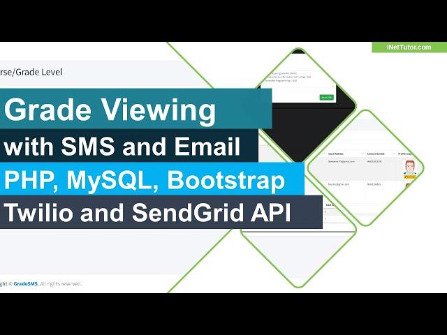 Grade Viewing with SMS and Email Notification