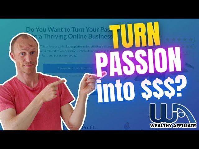 Wealthy Affiliate Review 2023 – Turn Passion Into $$$? (My REAL Results)