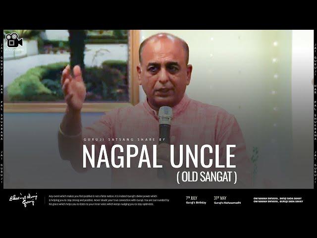 Nagpal Uncle | Guruji Old Sangat | Experiences Share By Old Sangat | Guruji Satsang 