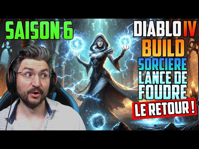 Build Sorcière Lance de foudre Saison 6 | Diablo 4