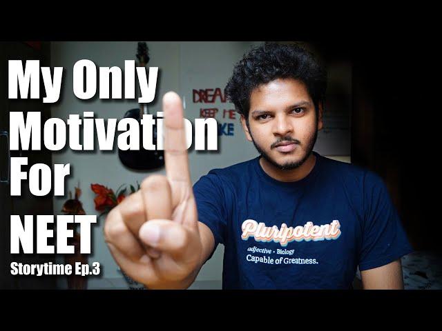 My Biggest Motivation for NEET  | From Average to AIR 885 | Anuj Pachhel