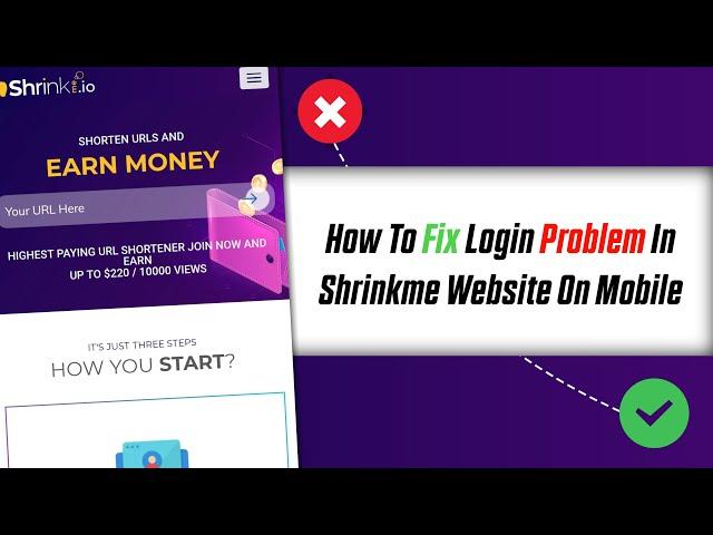 How To Fix Login Problem In Shrinkme Website On Mobile