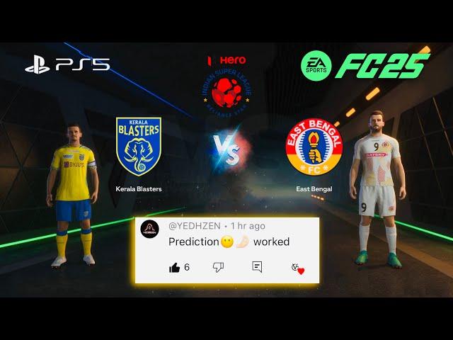 Fc25 - Kerala Blasters vs East Bengal | Indian Super League | Ps5