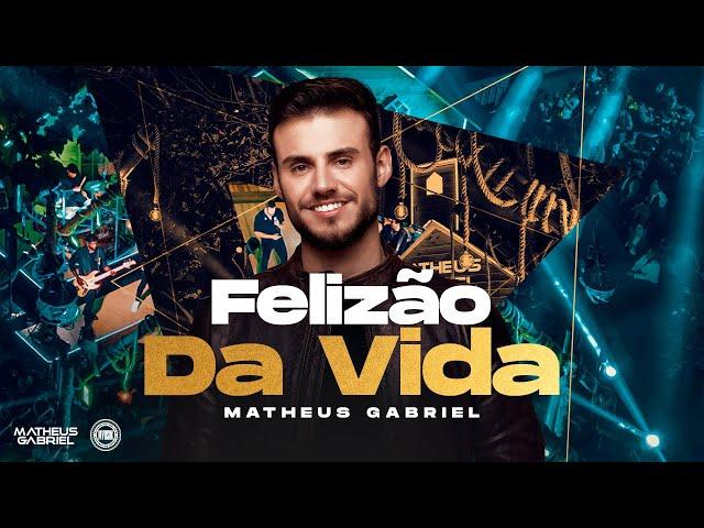 Matheus Gabriel - Felizão da Vida - A Capela EP.1