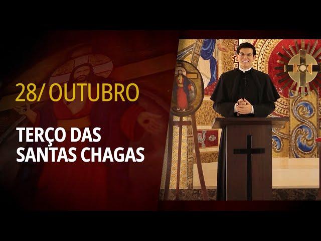 Terço das Santas Chagas | 28 de outubro de 2024 | @PadreManzottiOficial