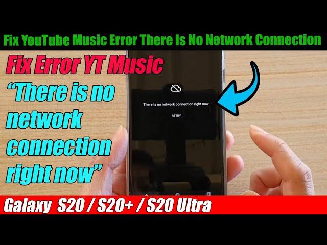 Fix YouTube Music Error "There Is No Network Connection right now" on Android