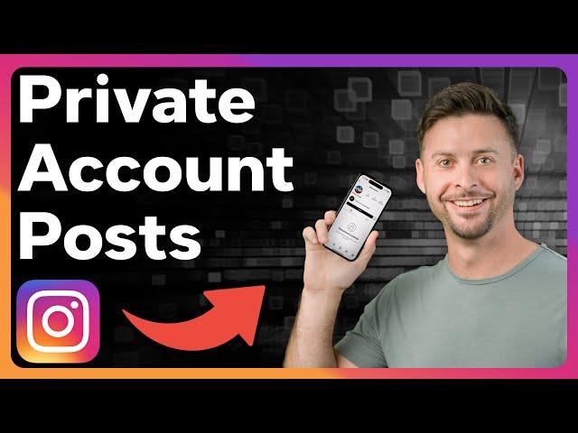 Can You View Private Posts On Instagram Account If You Don't Follow Them?