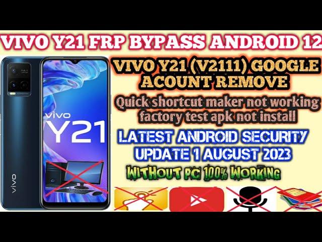 Vivo Y21 Frp Bypass Android 12 || New Security 2023 || Vivo (V2111) Google Account Bypass Without Pc