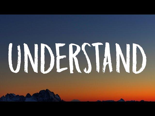 BoyWithUke - Understand (Lyrics)