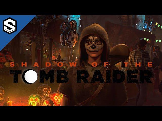 Beauty of Mexico in Shadow of The Tomb Raider (La Bruja - Tlen Huicana) Cinematic Music Video