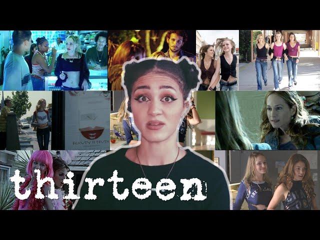 Semi Well Adjusted (at best, tbh) Girl Rewatches Thirteen