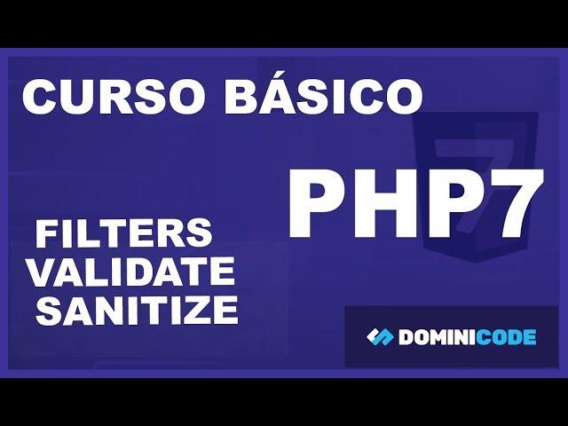 Filters Validate Sanitize en PHP 7