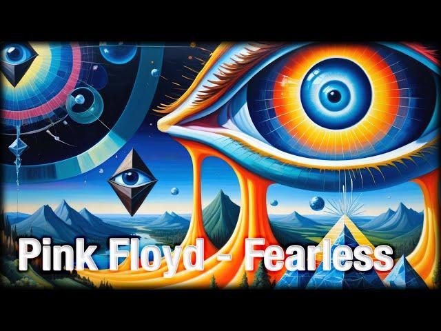 Pink Floyd - Fearless